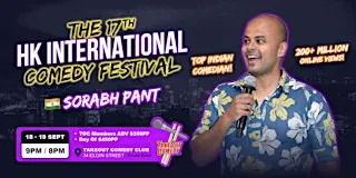 This week at TakeOut Comedy - 17th HKICF with Sorabh Pant!