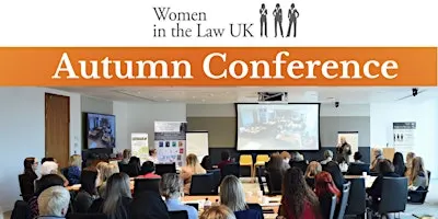 Women in the Law Autumn Conference