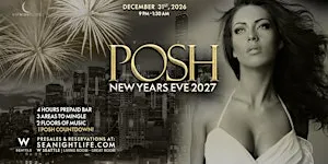 2027 Posh W Seattle New Year's Eve Party