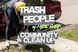 Trash People of Hyde Park: Community Clean-Up!