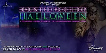 Haunted Rooftop | Austin VIP Halloween Party