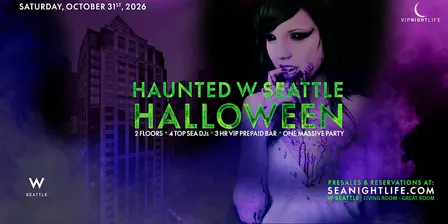Haunted W Seattle | VIP Halloween Party