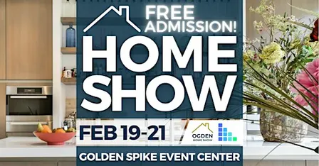 FREE Ogden Home Show, February 2027