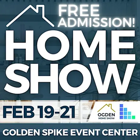 FREE Ogden Home Show, February 2027