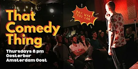 English Stand-up Comedy in Amsterdam Oost - That Comedy Thing