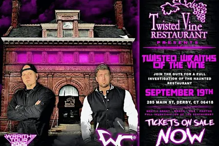 The Twisted Vine Restaurant Presents The Wraith Chasers -September 19, 2026