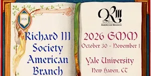 Richard III Society American Branch 2026 GMM