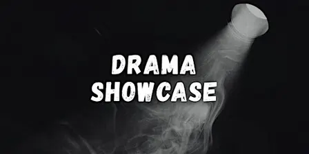 Drama Showcase