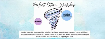 Perfect Storm Workshop- Unpacking Chronic Neurologic Conditions in Kids