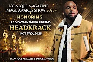 ICONIQUE MAGAZINE IMAGE AWARDS SHOW 2026