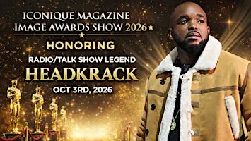 ICONIQUE MAGAZINE IMAGE AWARDS SHOW 2026