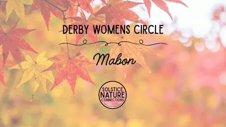 Derby Women’s Circle - Mabon