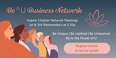 Be^U's Inspire Chapter Network Meeting