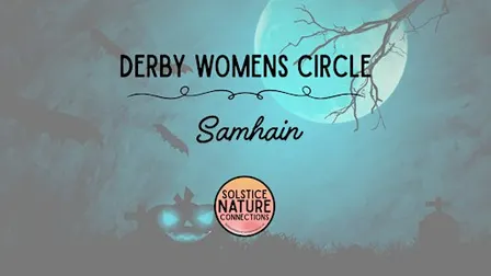 Derby Women’s Circle - Samhain