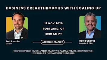 Business Breakthroughs with Scaling Up - Portland, OR - TS