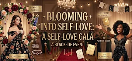 A Self-Love Gala