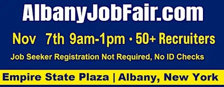 Albany Job Fair Saturday Nov 7, 2026  at the Empire State Plaza from 9a-1p
