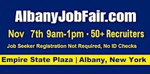 Albany Job Fair Saturday Nov 7, 2026  at the Empire State Plaza from 9a-1p