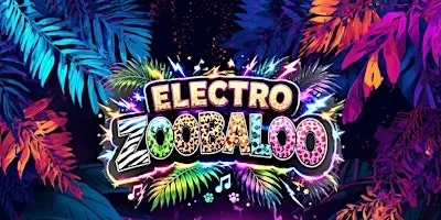 Electro Zoobaloo - Neon & UV Jungle Disco