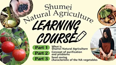 Shumei Natural Agriculture learning course 2026