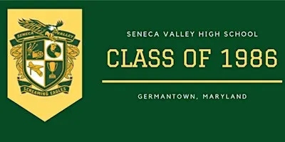 Seneca Valley High School Class of 1986 Reunion
