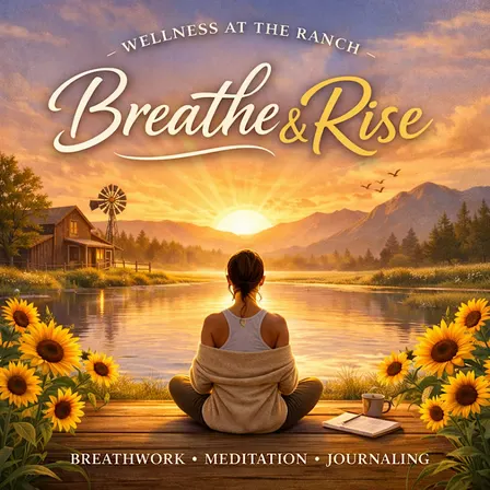 Breathe & Rise: A Transformational Experience