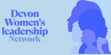 Devon Women's Leadership Network -  Brunch, Exeter