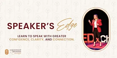 Speaker's Edge Development Experience