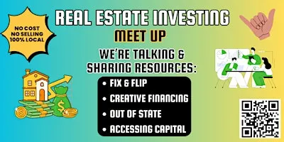 Real Estate Investing Meetup - Fix & Flip, Creative Financing, Out-of-State