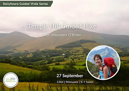 Temple Hill Guided Hike with Maureen O’Brien - Galtee Mountains