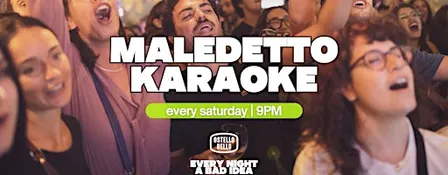 MALEDETTO KARAOKE NIGHT | Ostello Bello Bologna