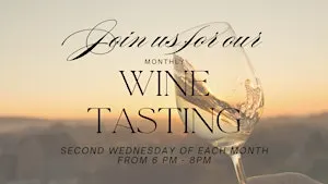 Monthly Wine Tasting