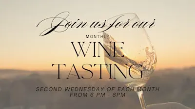 Monthly Wine Tasting