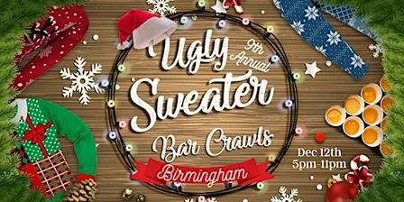 Birmingham Ugly Sweater Crawl: 9th Annual