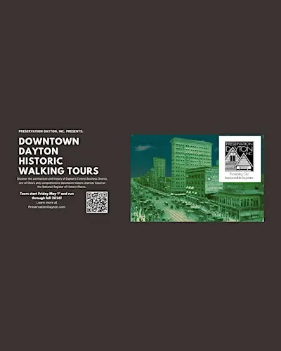 Downtown Dayton Historic Walking Tours