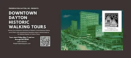 Downtown Dayton Historic Walking Tours