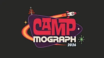 Camp Mograph 2026