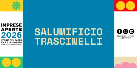 Salumificio Trascinelli:PROSCIUTTO DI PARMA E SOSTENIBILITA'
