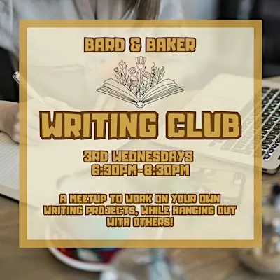 Writing Club Meetup at Bard & Baker