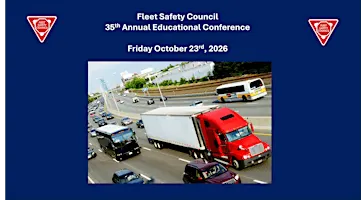 35th Annual Fleet Safety Council Annual Conference