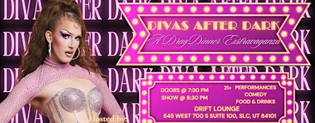 Divas After Dark: A Drag Dinner Show