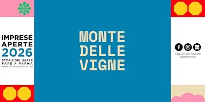 Monte delle Vigne: Alla scoperta del mondo del vino: dalla vigna al calice