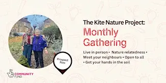 The Kite Nature Project: Monthly Gathering