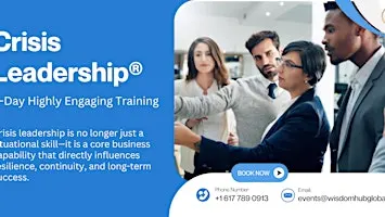 Crisis Leadership® 1 Day Expert-led Workshop in Naperville, IL | Wisdom Hub