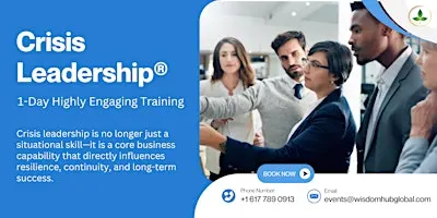 Crisis Leadership® | 1-Day Workshop in New Orleans, LA by Wisdom Hub