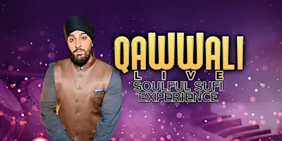 Qawwali Live : A Soulful Sufi Experience – Birmingham
