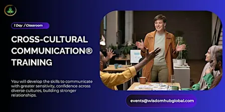 Cross-Cultural Communication® 1 Day Program in Omaha, NE | Wisdom Hub