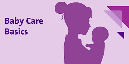 Baby University: Baby Care Basics In-Person Community Class
