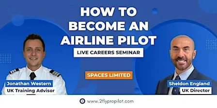SEMINAR MANCHESTER: TRAIN FOR AN AIRLINE PILOT CAREER