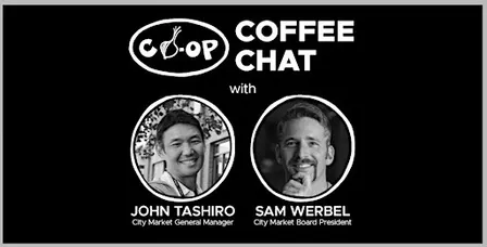 Coffee with John & Sam - City Market
